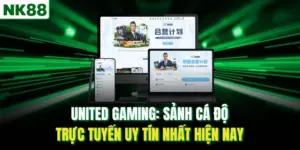 United Gaming: Sảnh Cá Độ Trực Tuyến Uy Tín Nhất Hiện Nay